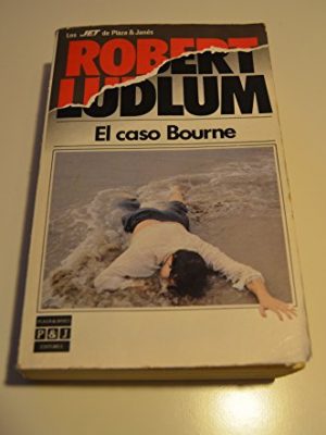 9788401499265_el-caso-bourne-the-bourne-identity-spanish-spanish-edition_front-5.jpg El caso bourne (the bourne identity, spanish) (spanish edition)