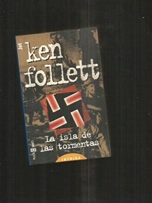 La isla de las tormentas - storm island aka the eye of the needle (spanish edition)