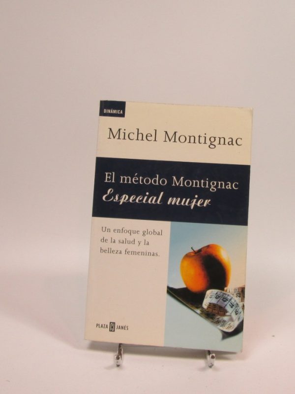 9788401520617_el-metodo-montignac-especial-mujer_front-3.jpg El método montignac. especial mujer