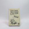 9788401901584_como-hacer-bien-el-amor-a-una-mujer_front-4.jpg Cómo hacer bien el amor a una mujer