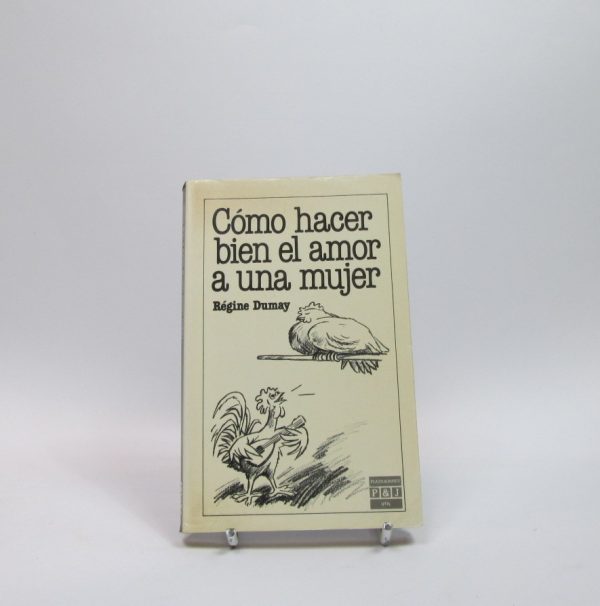 9788401901584_como-hacer-bien-el-amor-a-una-mujer_front-4.jpg Cómo hacer bien el amor a una mujer