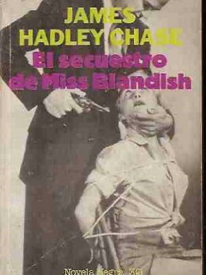 9788402063175_el-secuestro-de-miss-blandish_front-1.jpg El secuestro de miss blandish
