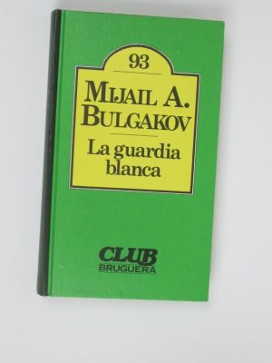 La guardia blanca