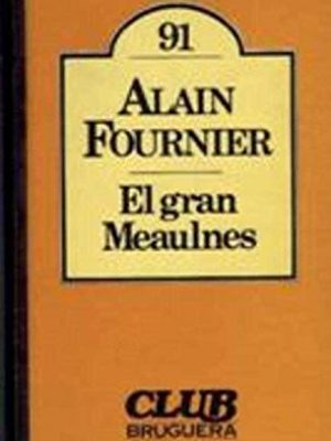 9788402083555_el-gran-meaulnes_front-1.jpg El gran meaulnes