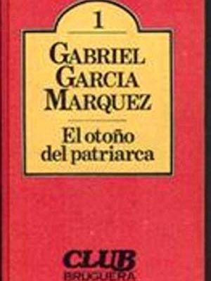 9788402086877_el-otono-del-patriarca_front-3.jpg El otoño del patriarca