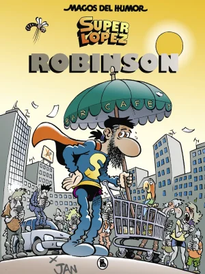 Superlópez. robinson (magos del humor 193)
