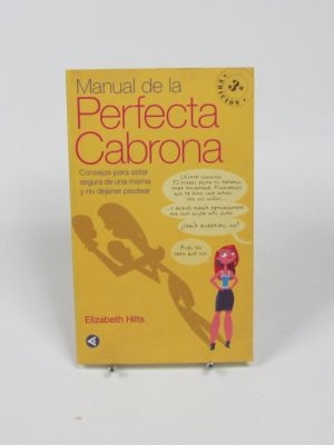 9788403095717_manual-de-la-perfecta-cabrona_front-3.jpg Manual de la perfecta cabrona
