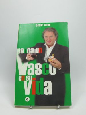 9788403097001_ponga-un-vasco-en-su-vida_front-4.jpg Ponga un vasco en su vida