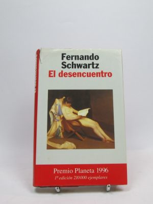 9788408019015_el-desencuentro_front-8.jpg El desencuentro