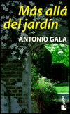Mas alla del jardin - further from the garden (spanish edition)