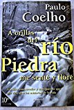 A orillas del rio piedra me sente yllore