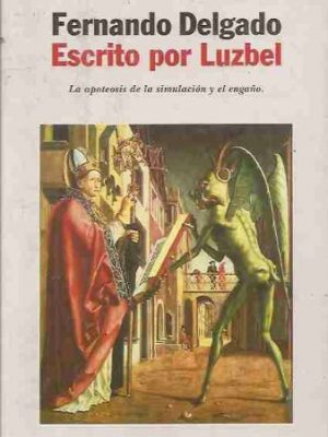 9788408025047_escrito-por-luzbel-spanish-edition_front-4.jpg Escrito por luzbel (spanish edition)