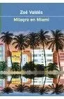 9788408037446_milagro-en-miami_front-1.webp Milagro en miami