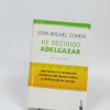 9788408039549_he-decidido-adelgazar_front-1.png He decidido adelgazar