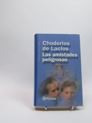 9788408044987_las-amistades-peligrosas_front-2.jpg Las amistades peligrosas