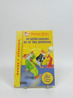 9788408060765_un-raton-educado-no-se-tira-ratopedos_front-30.jpg Un ratón educado no se tira ratopedos
