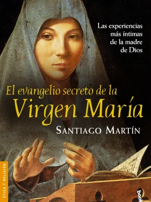 El evangelio secreto de la virgen maría