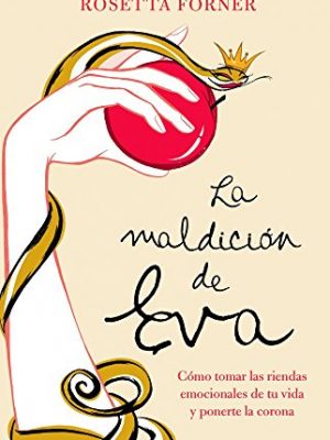 La maldición de eva (spanish edition)