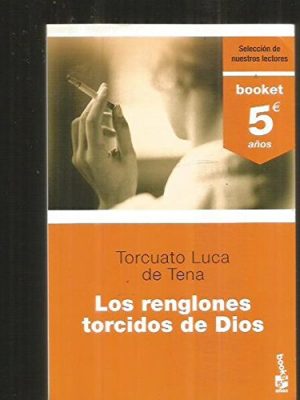 9788408067740_los-renglones-torcidos-de-dios-5o-aniv-spanish-edition_front-1.jpg Los renglones torcidos de dios (5º aniv.) (spanish edition)