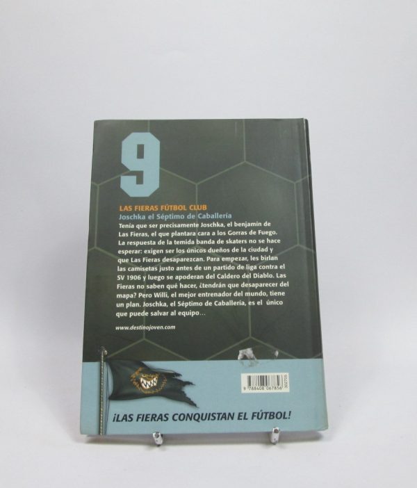 9788408067856_joschka-el-septimo-de-caballeria_back-13.jpg Las fieras futbol club 9: joschka, el séptimo de caballería