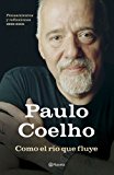 9788408072058_como-el-rio-que-fluye-biblioteca-paulo-coelho-spanish-edition_front-3.jpg Como el río que fluye (biblioteca paulo coelho) (spanish edition)
