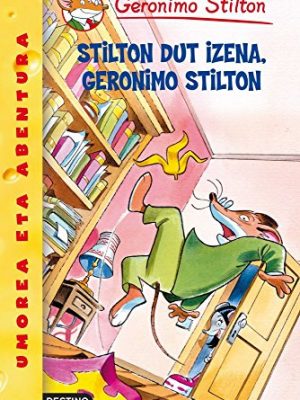 Stilton dut izena, geronimo stilton: geronimo stilton euskera 1