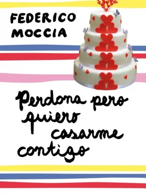 9788408089407_perdona-pero-quiero-casarme-contigo_front-14.webp Perdona pero quiero casarme contigo