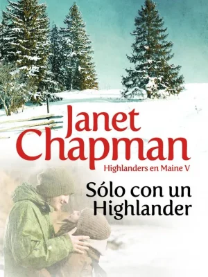 Sólo con un highlander
