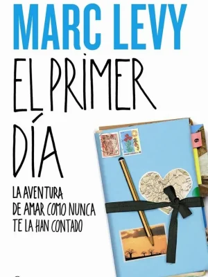 El primer día