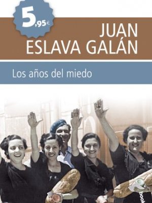 9788408099659_los-anos-del-miedo_front-1.jpg Los años del miedo