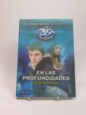 9788408107682_the-39-clues-6-en-las-profundidades_front-1.jpg The 39 clues 6: en las profundidades