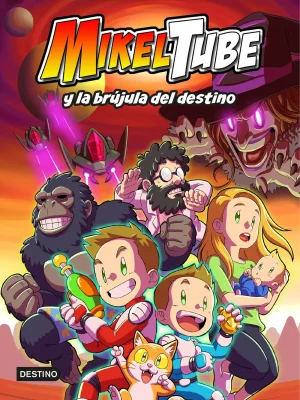 9788408229599_mikeltube-1-mikeltube-y-la-brujula-del-destino_front-4.webp Mikeltube 1. mikeltube y la brújula del destino