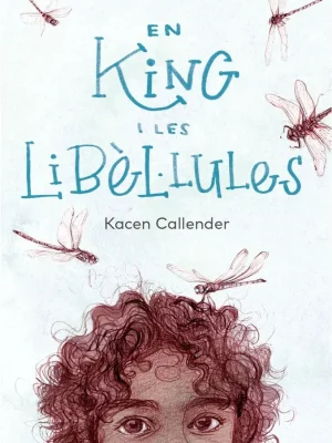 9788412620184_en-king-i-les-libellules_front-1.webp En king i les libèl·lules