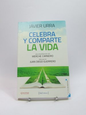 9788415131724_celebra-y-comparte-la-vida-una-conversacion-con-merche-carneiro_front-3.jpg Celebra y comparte la vida: una conversación con merche carneiro