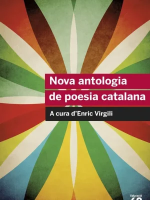 9788415192749_nova-antologia-de-poesia-catalana_front-3.webp Nova antologia de poesia catalana