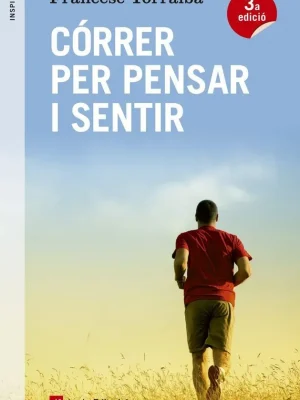 Córrer per pensar i sentir
