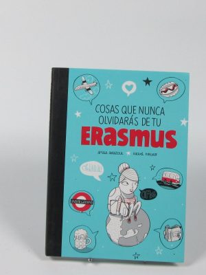 9788416177370_cosas-que-nunca-olvidaras-de-tu-erasmus_front-1.jpg Cosas que nunca olvidarás de tu erasmus