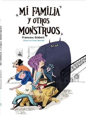 Mi familia y otros monstruos