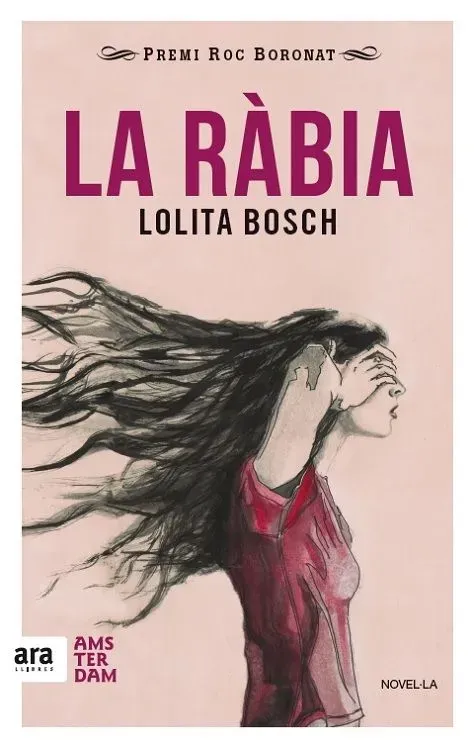 9788416743018_la-rabia_front-1.webp La ràbia