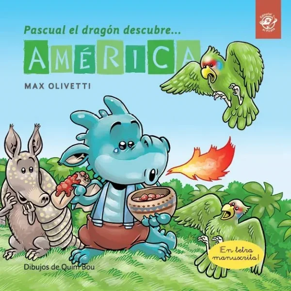 9788417210038_pascual-el-dragon-descubre-america-libros-para-ninos-en-letra-ligada-manuscrita-cursiva_front-1.webp Pascual el dragón descubre américa - libros para niños en letra ligada, manuscrita, cursiva