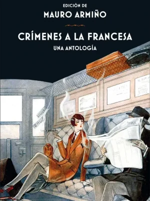 9788417454548_crimenes-a-la-francesa_front-1.webp Crímenes a la francesa