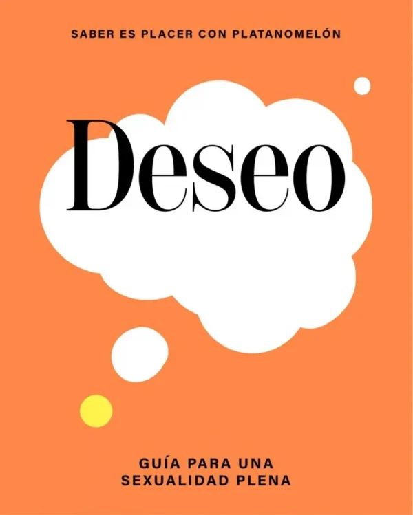 9788419043283_deseo-guia-para-una-sexualidad-plena_front-1.webp Deseo: guía para una sexualidad plena