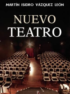 Nuevo teatro (spanish edition)