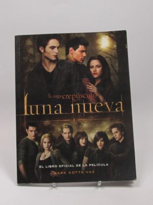 9788420405025_la-saga-crepusculo-luna-nueva-el-libro-oficial-de-la-pelicula_front-3.jpg La saga crepúsculo. luna nueva. el libro oficial de la película