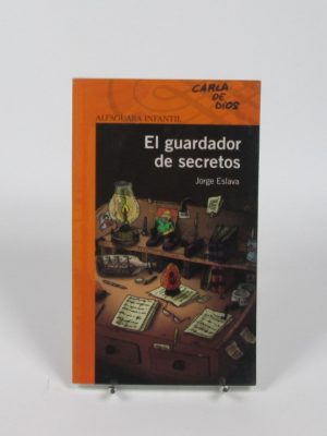 9788420421681_el-guardador-de-secretos_front-2.jpg El guardador de secretos