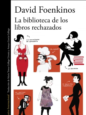 9788420426372_la-biblioteca-de-los-libros-rechazados_front-1.webp La biblioteca de los libros rechazados