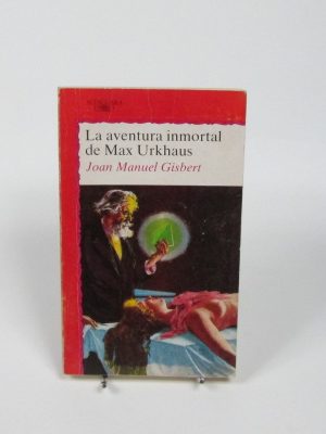 9788420436586_la-aventura-inmortal-de-max-urkhaus_front-4.jpg La aventura inmortal de max urkhaus