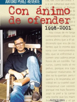 9788420443102_con-animo-de-ofender-1998-2001_front-1.webp Con ánimo de ofender (1998-2001)
