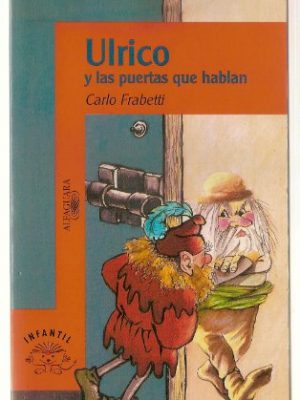 9788420444055_ulrico-y-las-puertas-que-hablan_front-1.jpg Ulrico y las puertas que hablan