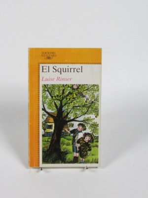 9788420445434_el-squirrel_front-2.jpg El squirrel